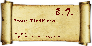Braun Titánia névjegykártya